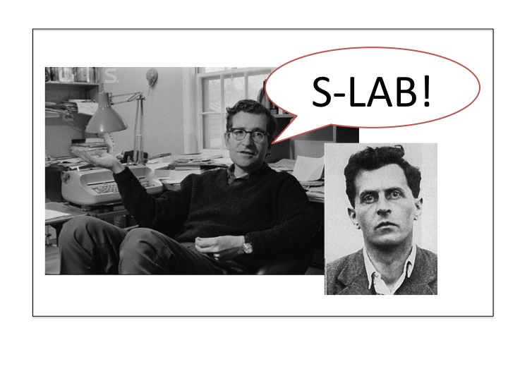 Photos of Chomsky and Wittgenstein, juxtaposed, with a speech bubble saying "S-LAB!"