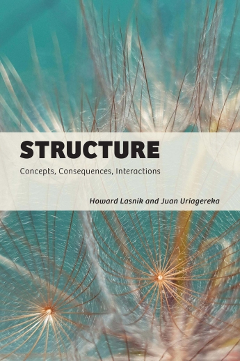 Cover of "Structure" by Howard Lasnik and Juan Uriagereka.